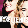 A Collection of Roxette Hits: Their 20 Greatest So - 2006