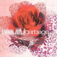 Beautiful Garbage - 2001