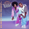 Big Boi and Dre Present...Outkast - 2001