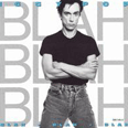 Blah Blah Blah - 1986