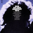 Bob Dylan Greatest Hits - 1967