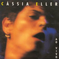 C�ssia Eller Ao Vivo - 1996