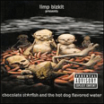 Chocolate Starfish & The Hotdog Flavored Water - 2000