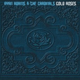 Cold Roses - 2005