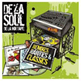 De La Mix Tape: Remixes, Rarities and Classics - 2004