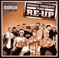 Eminem Presents: The Re-Up - 2006