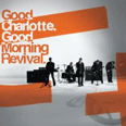 Good Morning Revival - 2007