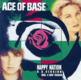 Happy Nation - US version - 1993