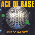Happy Nation - 1992