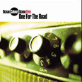 Live: One for the Road - 2004