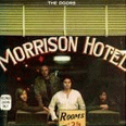 Morrison Hotel - 1970