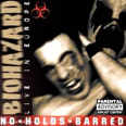 No Holds Barred - Live in Europe - 1997