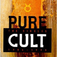 Pure Cult: The Singles 1984-1995 - 2000