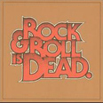 Rock & Roll Is Dead - 2005