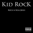 Rock N Roll Jesus - 2007