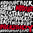 Rock Steady - 2001