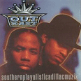 Southernplayalisticadillacmuzik - 1994