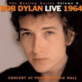 The Bootleg Series Vol. 6: Bob Dylan Live 1964 - 2004