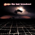 The Last Broadcast - 2002
