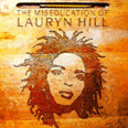 The Miseducation Of Lauryn Hill - 1998