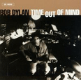 Time Out Of Mind - 1997