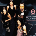 VH1 Presents: The Corrs, Live In Dublin - 2002