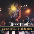 Come Hell or High Water - 1994