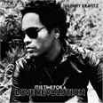 It Is Time For A Love Revolution - 2008